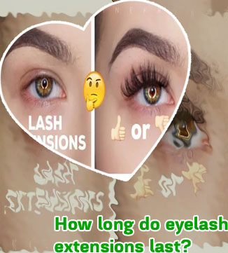 Eyelash extensions lasting time