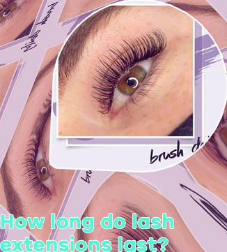 How long to lash extensions last